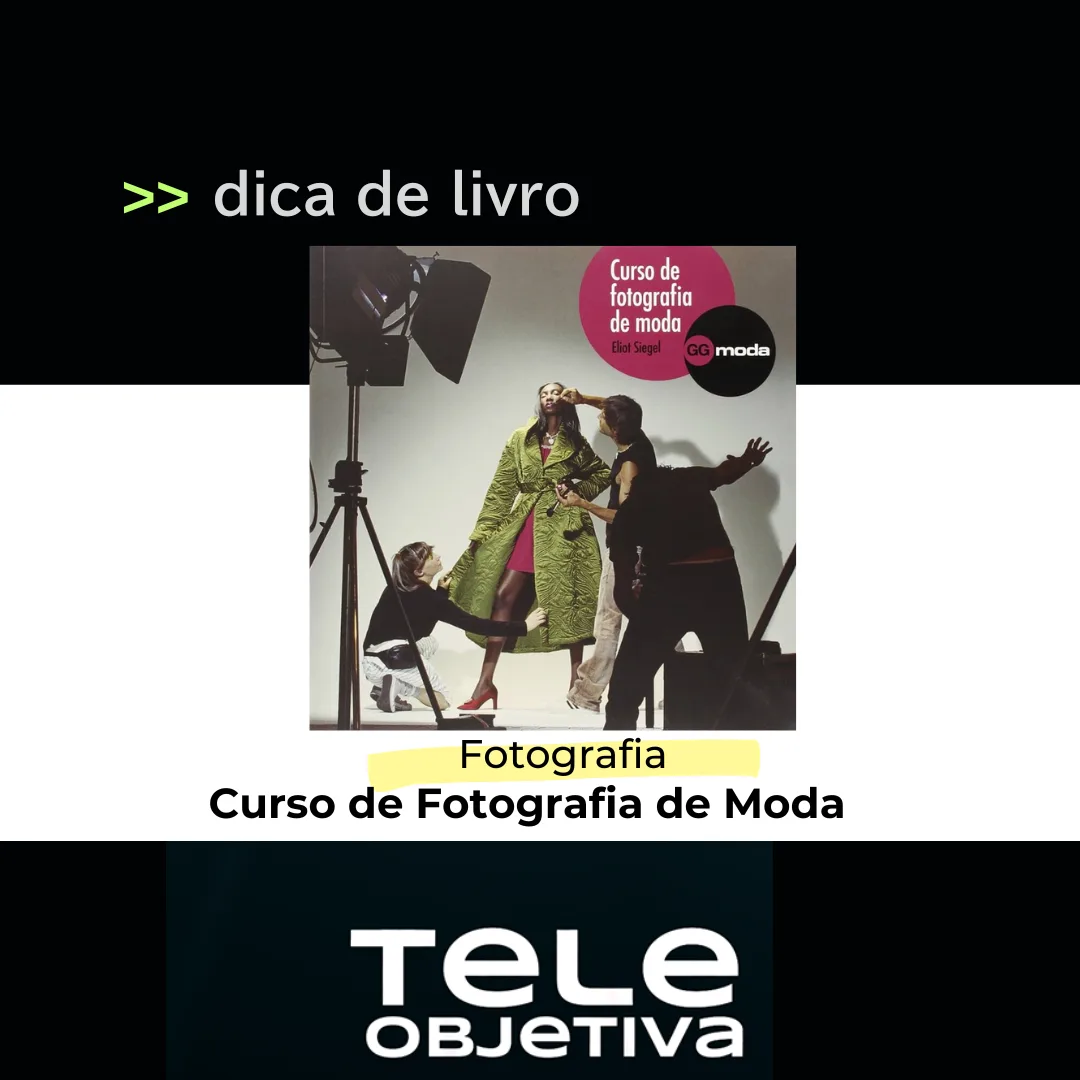 arte de chamada do artigo "Dica de Livro - Curso de Fotografia de Moda - de Eliot Siegel"