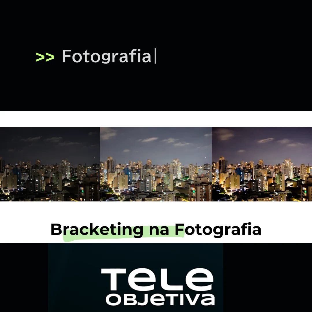 Bracketing na Fotografia