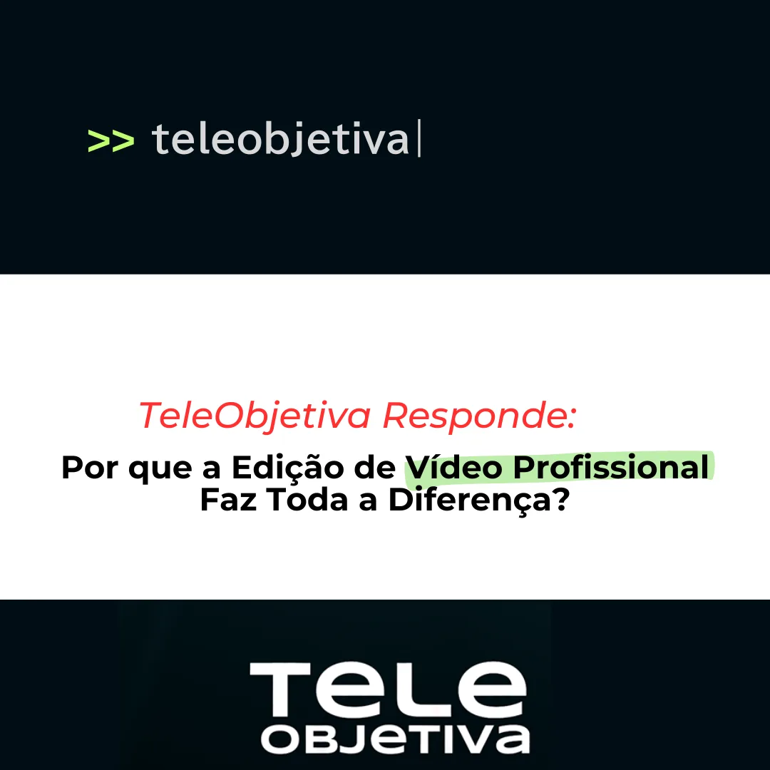 Por que a Edição de Vídeo Profissional Faz Toda a Diferença