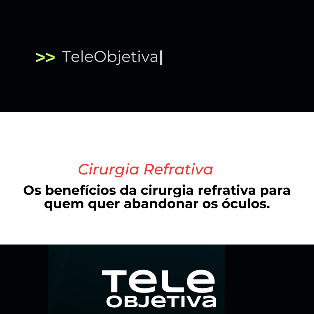 Os benefícios da cirurgia refrativa para quem quer abandonar os óculos.