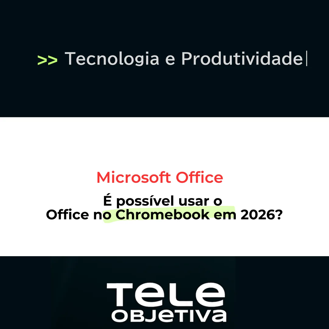 É possível usar o Office no Chromebook em 2026